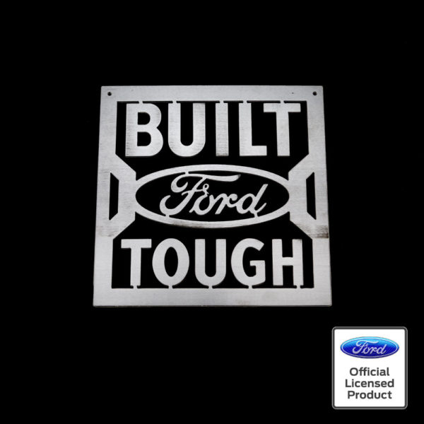 built ford tough sign