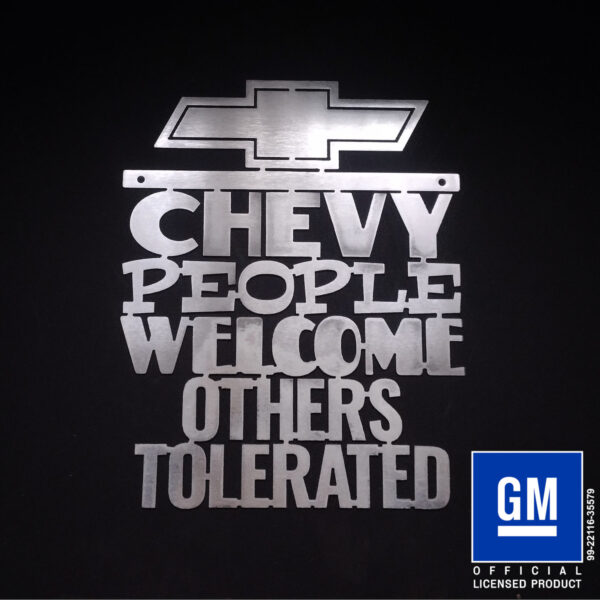 chevy people welcome others tolerated metal sign