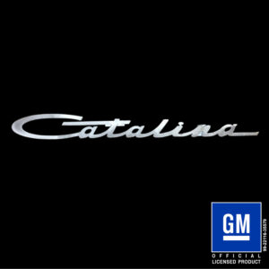 Catalina 1959-60 Script metal cut out