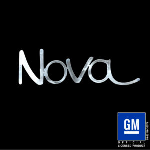 Nova '68-'72 Script metal cut out